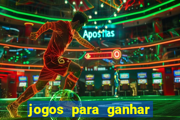 jogos para ganhar dinheiro sem depositar nada